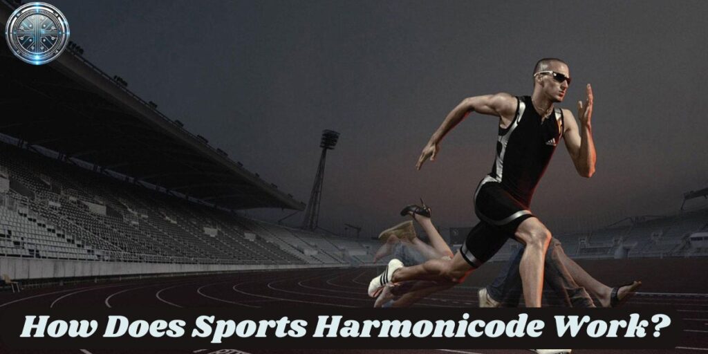 How Does Sports Harmonicode Work?