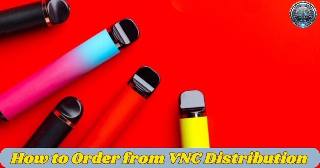 How to Order from VNC Distribution