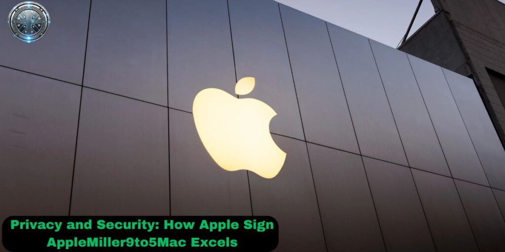 Privacy and Security: How Apple Sign AppleMiller9to5Mac Excels